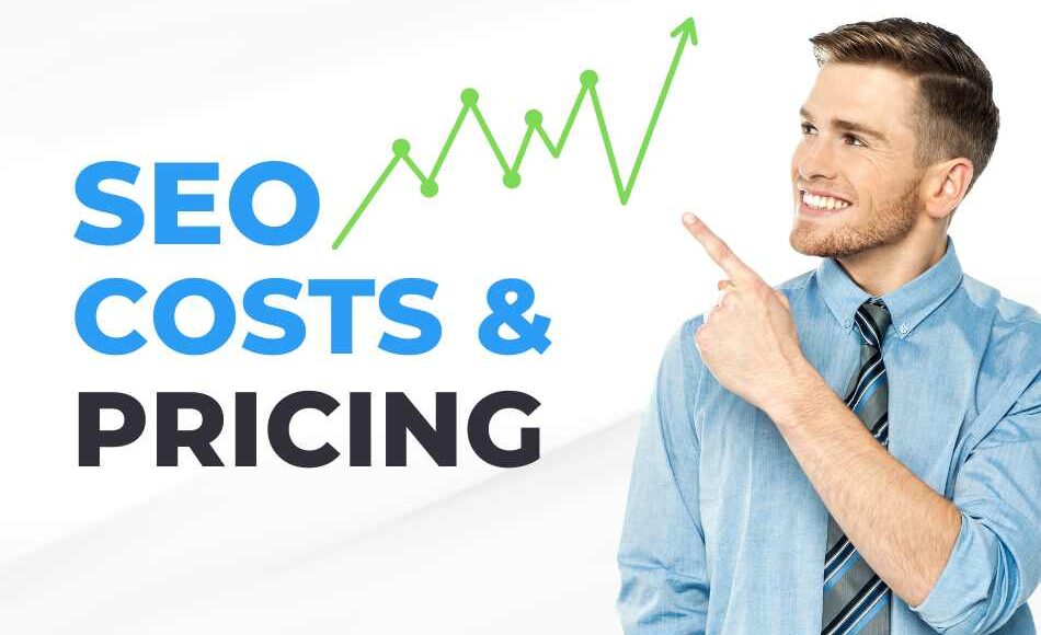 SEO costs and pricing